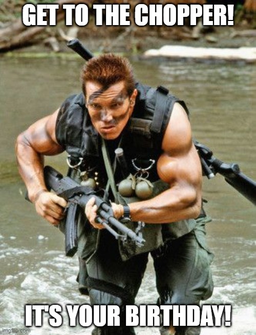 Arnold Schwarzenegger Happy Birthday Meme